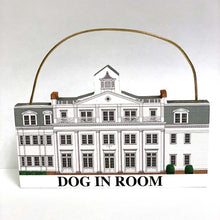 Load image into Gallery viewer, Dog In Room Sign

